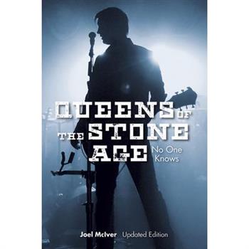 Joel McIver: Queens of the Stone Age - No One Knows (Updated Edition)