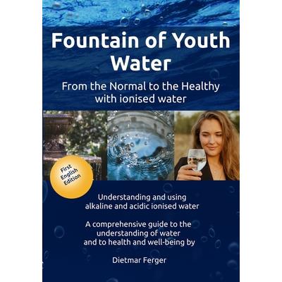 Fountain of Youth Water