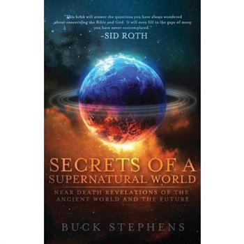 Secrets of a Supernatural World