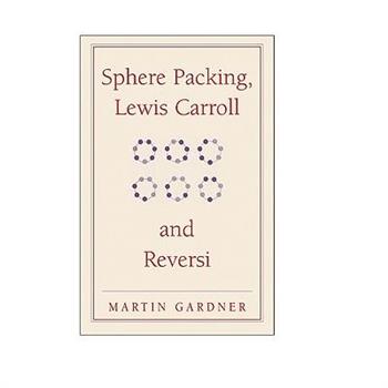 Sphere Packing, Lewis Carroll, and Reversi