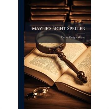 Mayne's Sight Speller