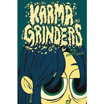 Karma Grinders