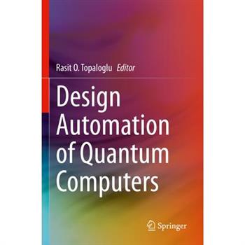 Design Automation of Quantum Computers