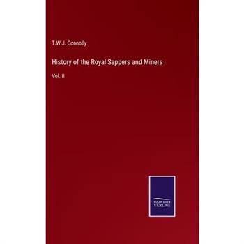 History of the Royal Sappers and Miners