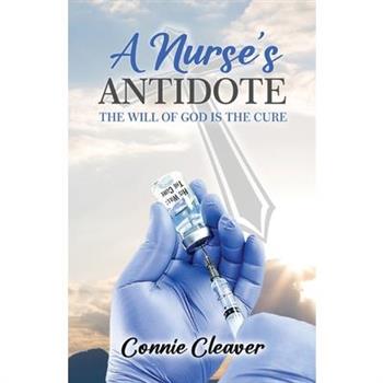 A Nurse’s Antidote