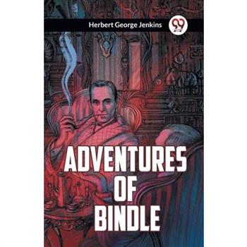 Adventures Of Bindle