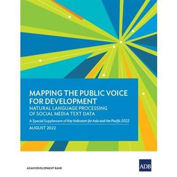 Mapping the Public Voice for Development-Natural Language Processing of Social Media Text Data