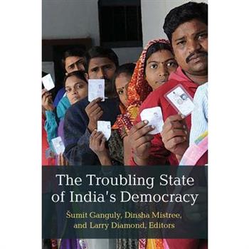 The Troubling State of India’s Democracy