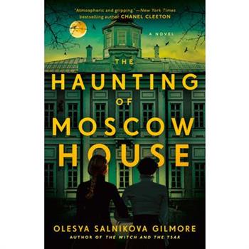 The Haunting of Moscow House