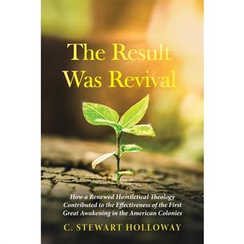 The Result Was Revival