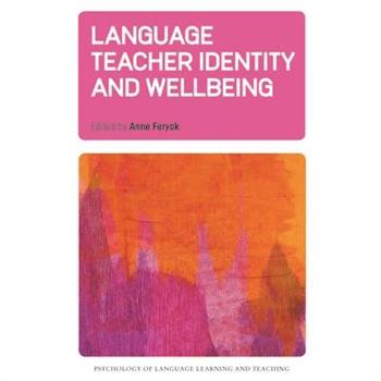 Language Teacher Identity and Wellbeing