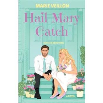 Hail Mary Catch
