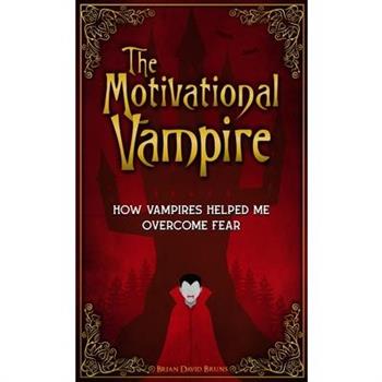 The Motivational Vampire