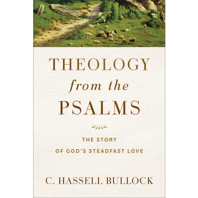 Theology from the Psalms