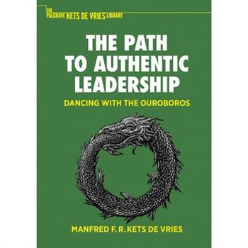 The Path to Authentic Leadership