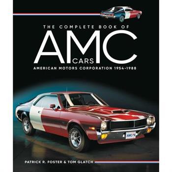 The Complete Book of AMC Cars