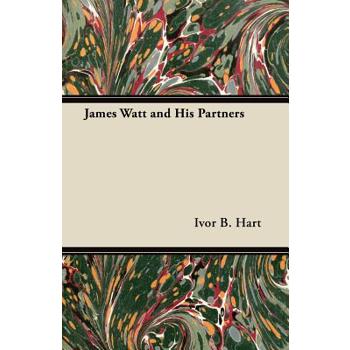 James Watt and His Partners