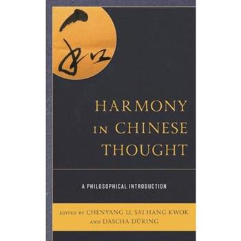 Harmony in Chinese Thought Harmony in Chinese Thought