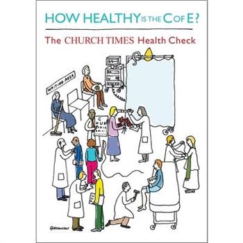 How Healthy Is the C of E? How Healthy Is the C of E?