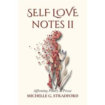 Self Love Notes II