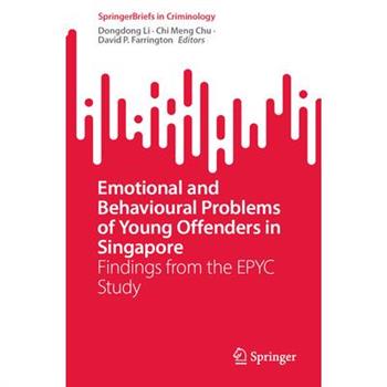 Emotional and Behavioural Problems of Young Offenders in Singapore