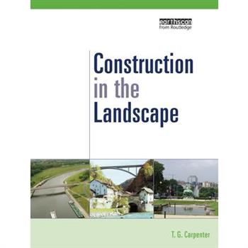 Construction in the Landscape