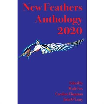New Feathers Anthology 2020