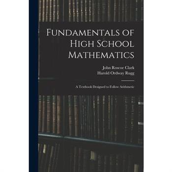 Fundamentals of High School Mathematics