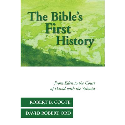 The Bible's First History