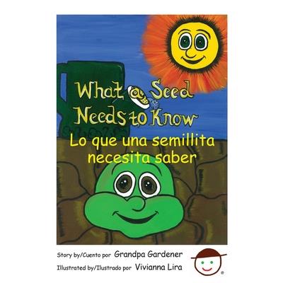 What a Seed Needs to Know