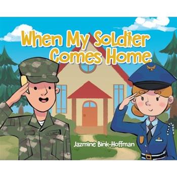 When My Soldier Comes Home