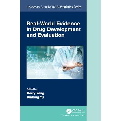 Real-World Evidence in Drug Development and Evaluation