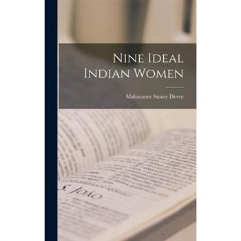 Nine Ideal Indian Women