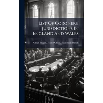 List Of Coroners' Jurisdictions In England And Wales