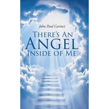 There's An Angel Inside of Me