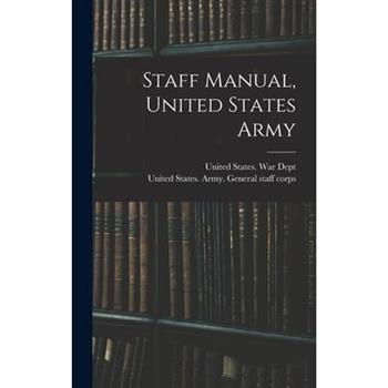 Staff Manual, United States Army
