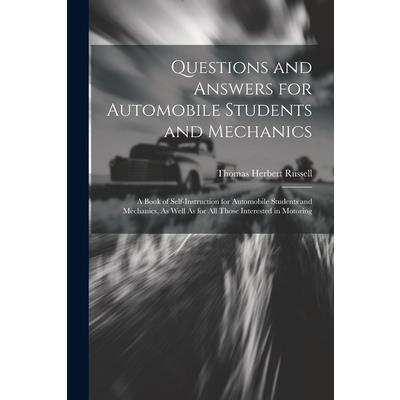 Questions and Answers for Automobile Students and Mechanics