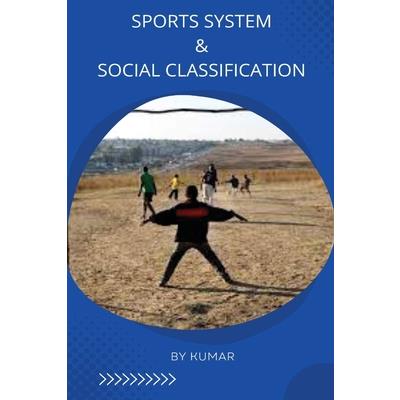 Sports System & Social Classification
