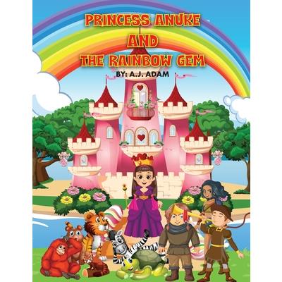 Princess Anuke and the Rainbow Gem