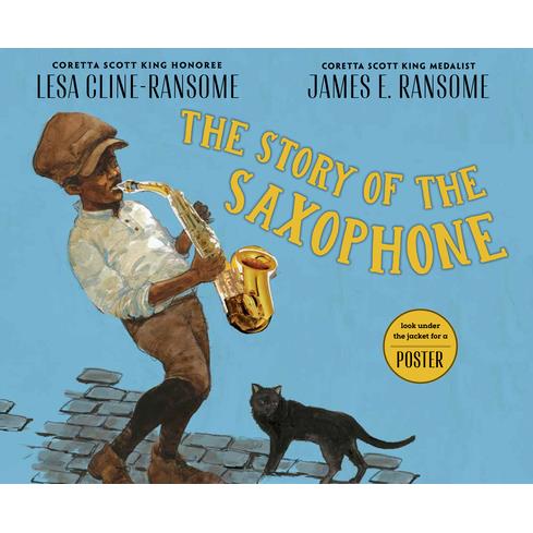 The Story of the Saxophone