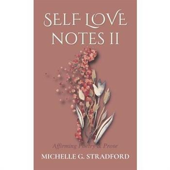 Self Love Notes II