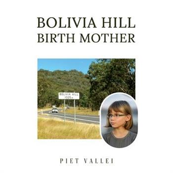 Bolivia Hill Birth Mother