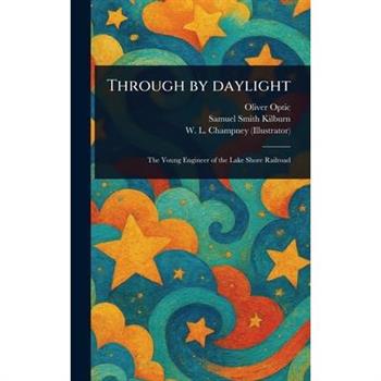 Through by Daylight