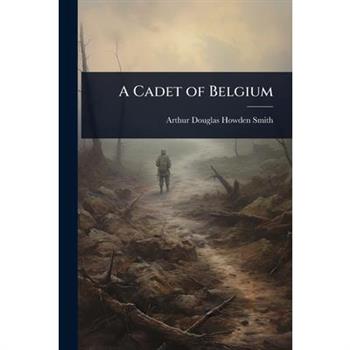 A Cadet of Belgium
