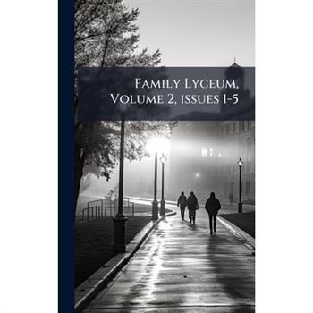 Family Lyceum, Volume 2, issues 1-5