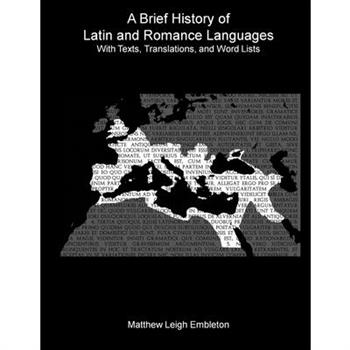 A Brief History of Latin and Romance Languages