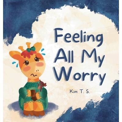 Feeling All My Worry