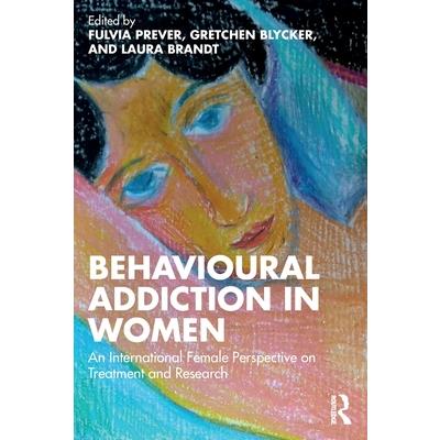 Behavioural Addiction in Women