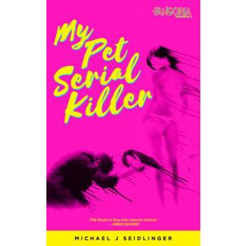 My Pet Serial Killer