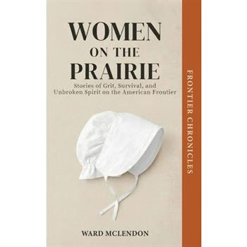 Women on the Prairie